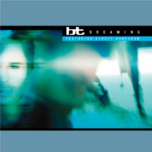 BT - Dreaming (Dave Graham Remix)