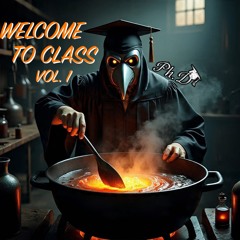 Ph.D 🎓 - Welcome to Class 📚 Vol. 1