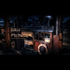 Last Fishing