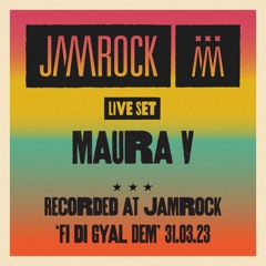 Maura Live @ Jamrock 'Fi Di Gyal Dem' - 31.03 Paradiso