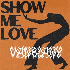 WizTheMc - Show Me Love (VANGIANY SCHRANZ EDIT)