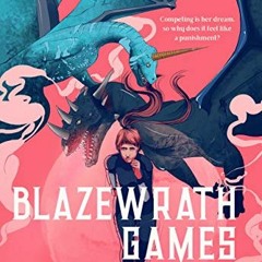 ( 9Ie ) Blazewrath Games by  Amparo Ortiz ( dj1 )
