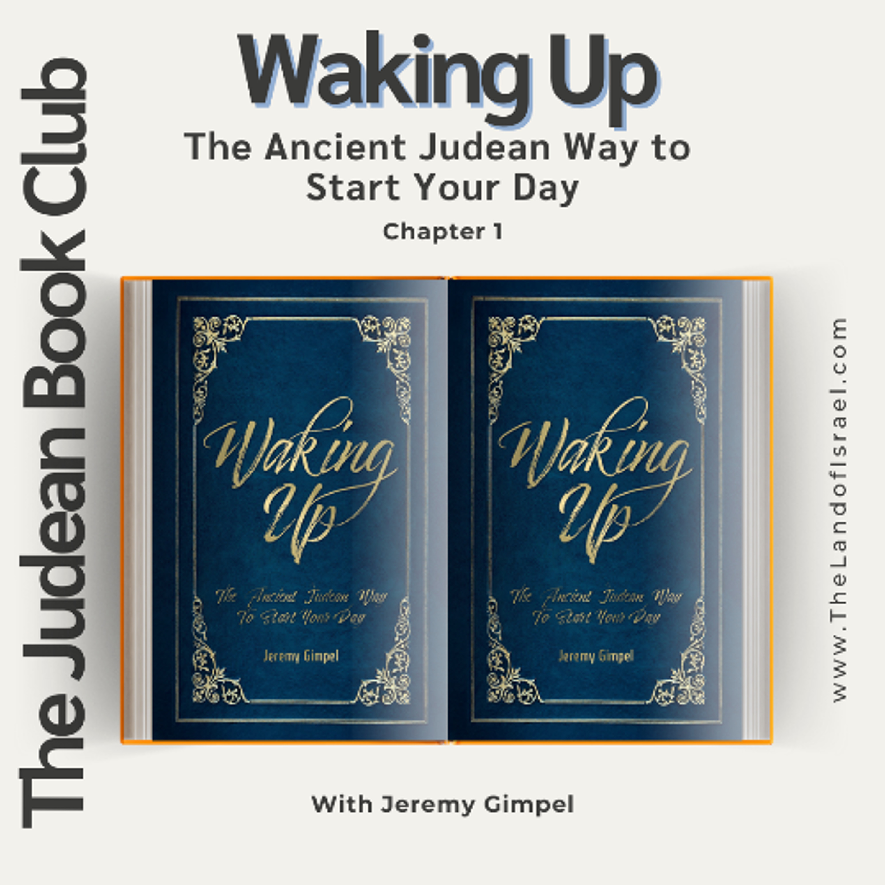 Judean Book Club: Waking Up – The Ancient Way to Start Your Day
