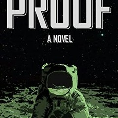 PROOF, A Novel =Textbook|