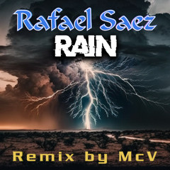 Rain (remix by McV)