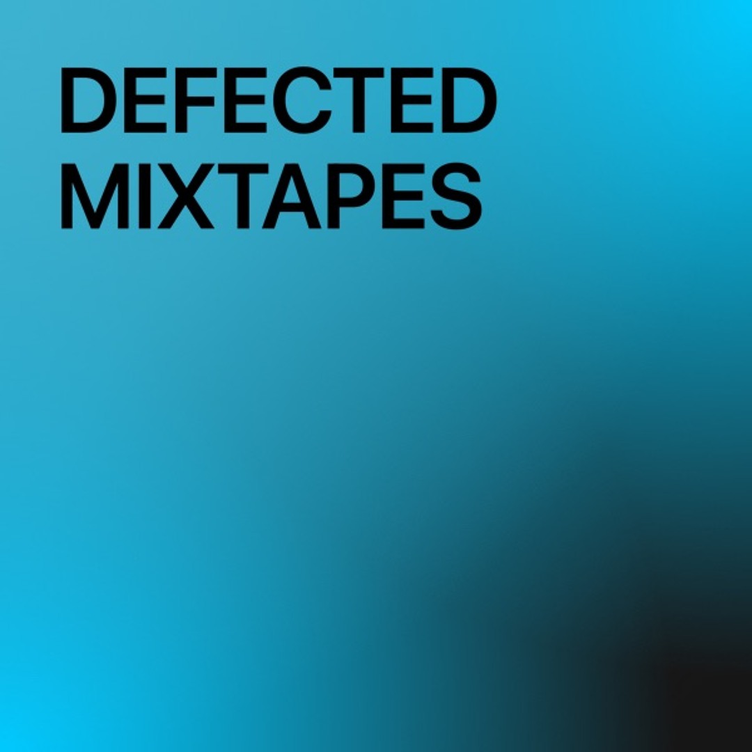 Stream User 665594792 | Listen to DEFECTED MIXTAPES playlist online for ...