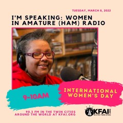 9am - I'm Speaking: Women in Amateur (Ham) Radio