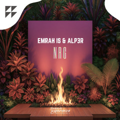 Emrah Is & ALP3R - NRG (FREE DOWNLOAD)