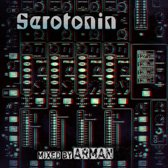 Serotonin(DJ Set) Vol.03