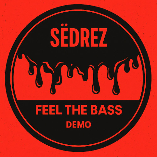 FEEL THE BASS