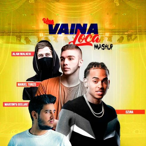 Stream Alan Walker, Ozuna & Manuel Turizo - Faded x Vaina Loca x Turn It  Around (Martin's Deejay Mashup) by Martin's Deejay | Listen online for free  on SoundCloud