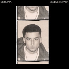 DISRUPTA EXCLUSIVE PACK (OUT NOW)