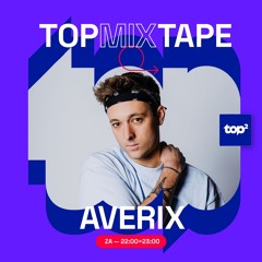 TOPMIXTAPE AVERIX - JANUARY 2025