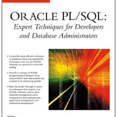 ACCESS EPUB 💘 Oracle PL/SQL Expert Techniques for Developers and DB Admin by  Lakshm