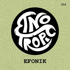 Mixtapes Series - 004 - eFonik