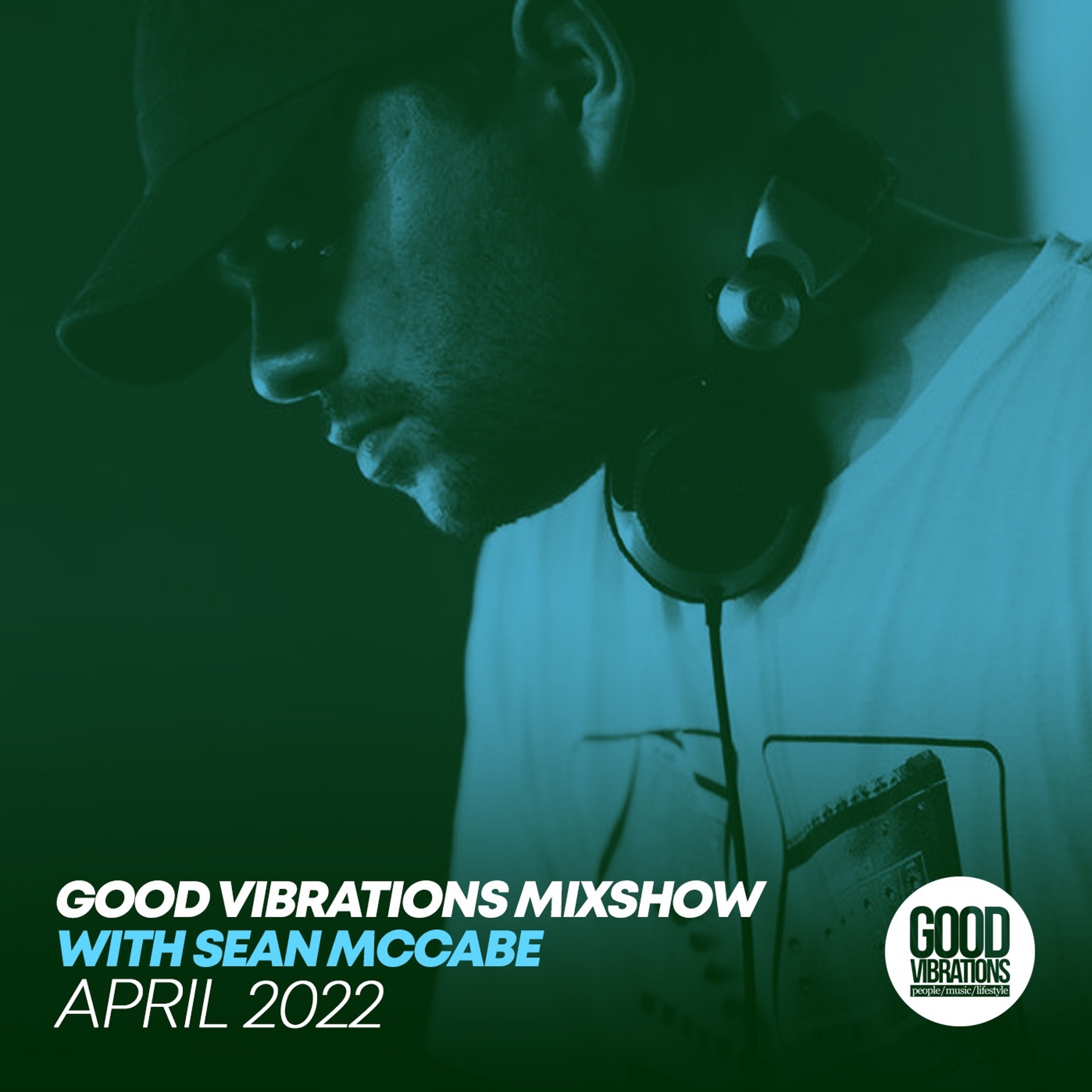 Good Vibrations Mixshow with Sean McCabe