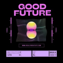Good Future