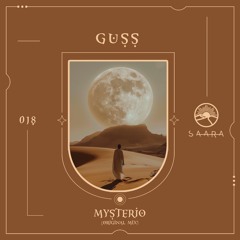 SAA018 - Guss (BR) - Mysterio