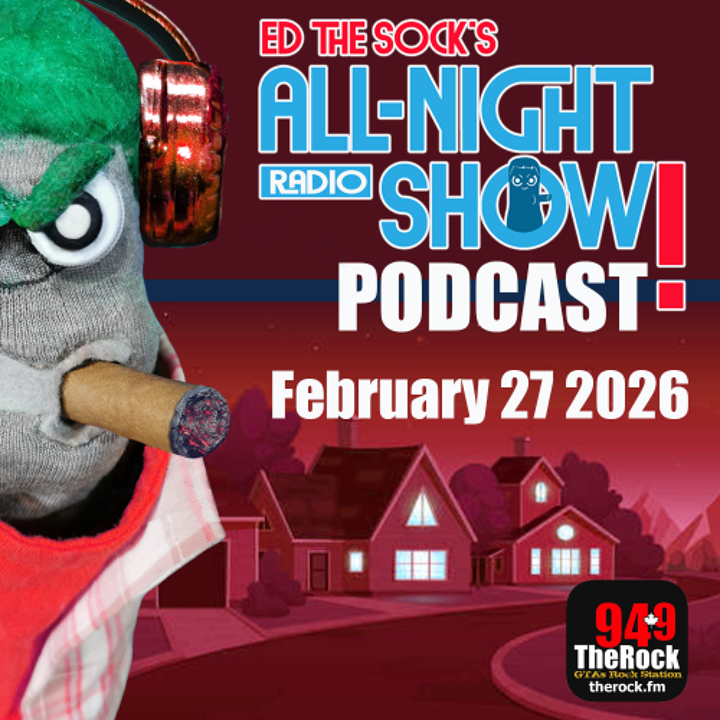 All-Night Show Podcast - February 27 2026