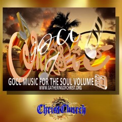 GOCC MUSIC FOR THE SOUL VOLUME 20