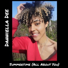 Summertime (All About You)- Donell Jones X Danniella Dee