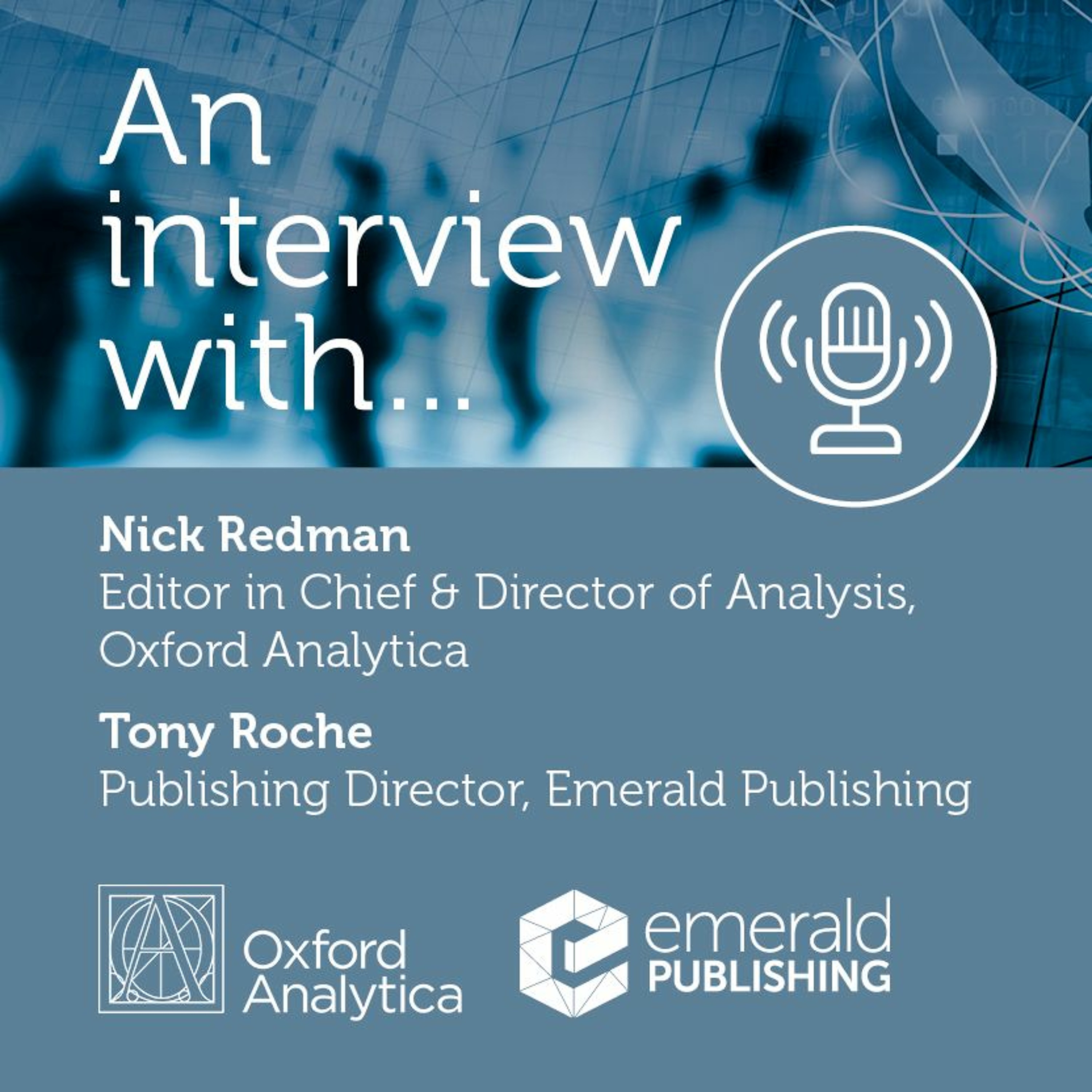 Oxford Analytica at Emerald Interview episode artwork