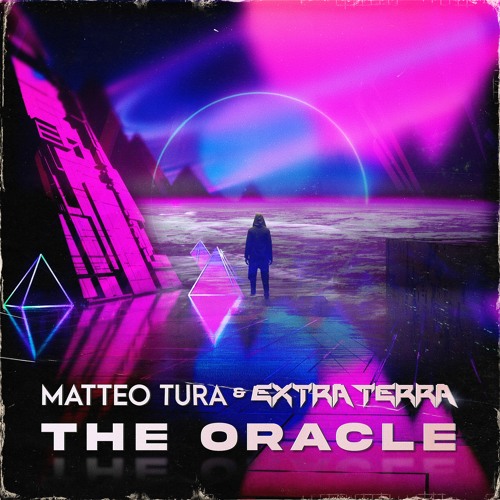 Matteo Tura & Extra Terra - The Oracle