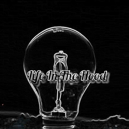 Life in the hood (feat. The Question)