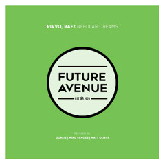 Rivvo, RAFZ - Nebular Dreams (Gorkiz Remix Radio Edit) [Future Avenue]