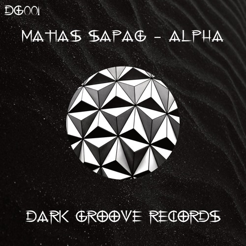 Alpha (Original Mix) - Matías Sapag [FREE DOWNLOAD]