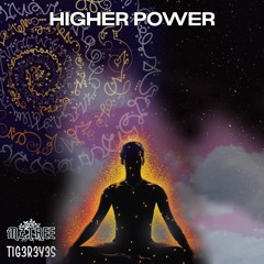 Mztree, Tig3r3y3s - Higher Power