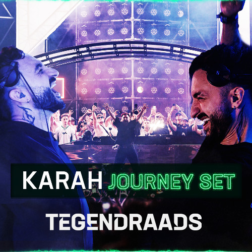 KARAH 'Journey Set' -/- TEGENDRAADS Festival 2025