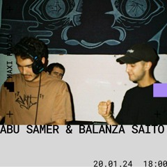 Sayyad Station w/ Abu Samer & Balanza Saito / 20-01-2024