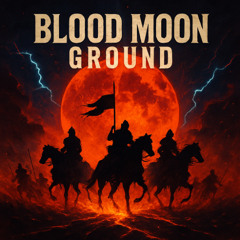 Blood Moon Ground
