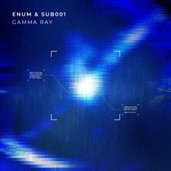 enum & Sub001 - Gamma Ray