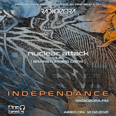 Independance #69@RadiOzora 2021 July | nuclear attack  Mix