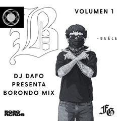 BORONDO MIX VOL. 1 | Beéle | DJ Dafo