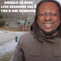 LIVE SESSIONS VOL 5 THE B DAY SESSIONS