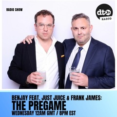 Benjay - The Pregame feat. Just Juice & Frank James