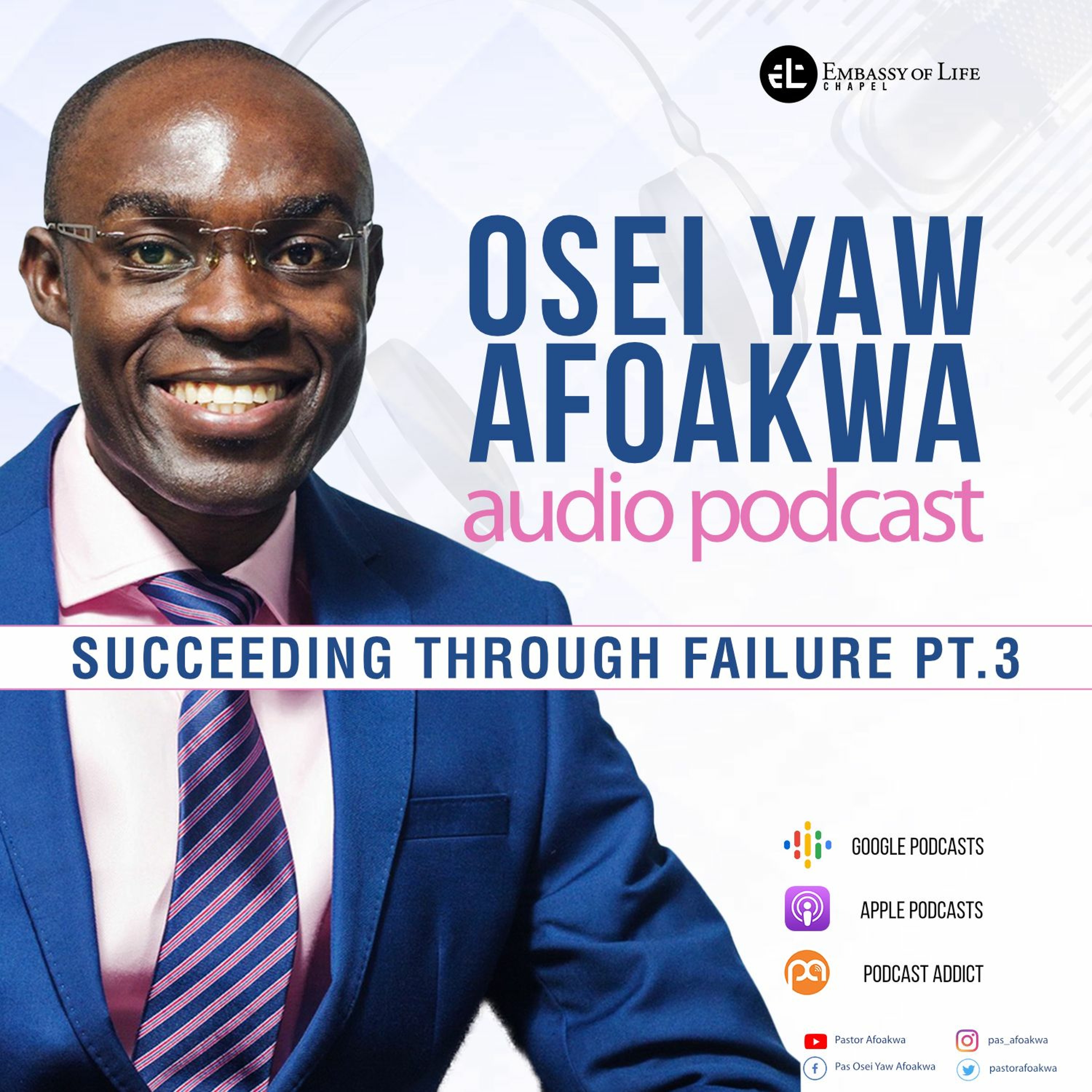 Paul Osei Yaw Afoakwa Audio Podcast