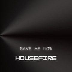 Save Me Now