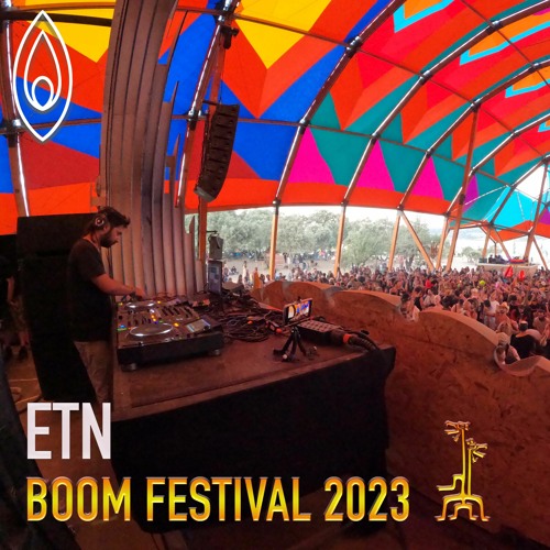ETN - Boom Festival 2023 (Full Video on YouTube)