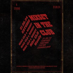 IN THE CLUB [MIKE CLD & WOODY]