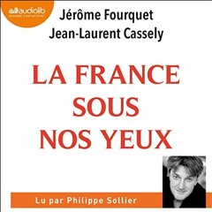( OyPdU ) La France sous nos yeux: Économies, paysages, nouveaux modes de vie by  Jérôme Fourquet