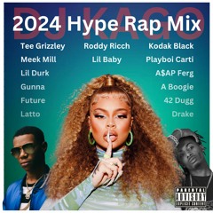 DJ Kago - 2024 Hype Rap Mix (Lil Baby, Kodak Black, Tee Grizzley, etc.) (30mins) [Explicit]