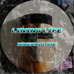 Lining Life (FREE DL)