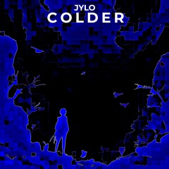 Jylo - colder