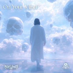 Mystic Wonder - On Your Mind?