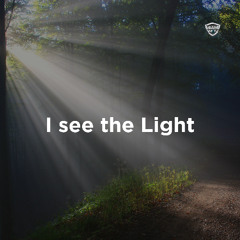 I See The Light