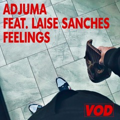 ADJUMA - Feelings (feat. Laise Sanches)